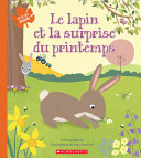 Le_lapin_et_la_surprise_du_printemps
