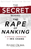 The_Secret_Behind__The_Rape_of_Nanking_