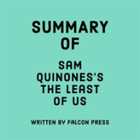 Summary_of_Sam_Quinones_s_The_Least_of_Us