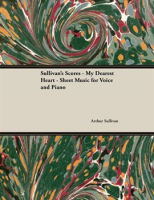 Sullivan_s_Scores_-_My_Dearest_Heart