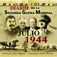 Diario_de_la_Segunda_Guerra_Mundial__Julio_1944