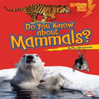 Do_You_Know_about_Mammals_