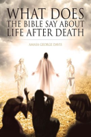 What_Does_the_Bible_Say_about_Life_after_Death_