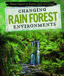 Changing_Rain_Forest_Environments
