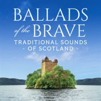 Ballads_of_the_Brave__Traditional_Sounds_of_Scotland