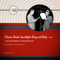 Classic_Radio_Spotlight__Bing_and_Bob__Vol__1
