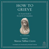 How_to_Grieve