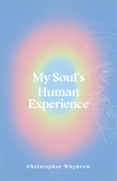 My_Soul_s_Human_Experience