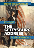 Examining_the_Gettysburg_Address_by_Abraham_Lincoln