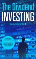 The_Dividend_Investing_Blueprint__The_Only_Guide_You_ll_Ever_Need_to_Dominate_the_Stock_Market__B