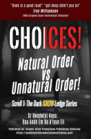 Choices__Natural_Order_vs_Unnatural_Order_