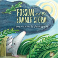 Possum_and_the_Summer_Storm