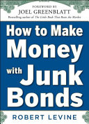 How_to_make_money_with_junk_bonds