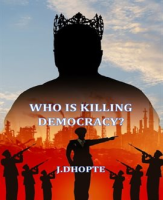 Who_Is_Killing_Democracy_
