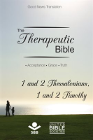 The_Therapeutic_Bible_____1_and_2_Thessalonians_and_1_and_2_Timothy