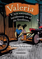 Valeria_y_los_extra__os_incidentes_del_rio_Escalerete