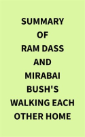 Summary_of_Ram_Dass_and_Mirabai_Bush_s_Walking_Each_Other_Home