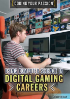 Using_Computer_Science_in_Digital_Gaming_Careers