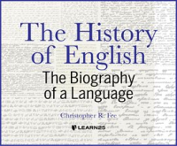 The_History_of_English__The_Biography_of_a_Language