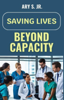 Saving_Lives_Beyond_Capacity