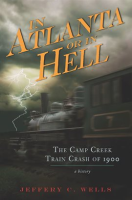 The_Camp_Creek_Train_Crash_of_1900