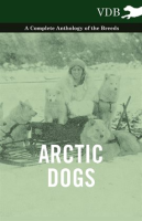 Arctic_Dogs_-_A_Complete_Anthology_of_the_Breeds