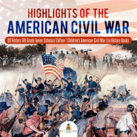 Highlights_of_the_American_Civil_War