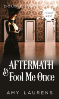 Aftermath_and_Fool_Me_Once__Double_Issue_