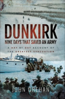 Dunkirk__Nine_Days_That_Saved_An_Army