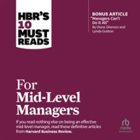 HBR_s_10_Must_Reads_for_Mid-Level_Managers
