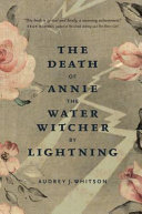 The_death_of_Annie_the_Water_Witcher_by_lightning