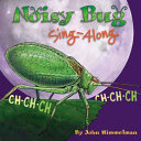 Noisy_bug_sing-along