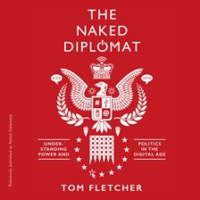 Naked_Diplomacy__Power_and_Statecraft_in_the_Digital_Age