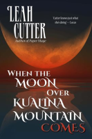 When_the_Moon_Over_Kualina_Mountain_Comes