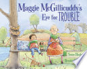 Maggie_McGillicuddy_s_eye_for_trouble