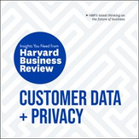 Customer_Data_and_Privacy__The_Insights_You_Need_from_Harvard_Business_Review