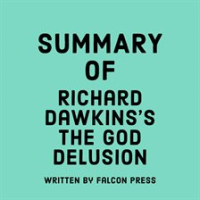 Summary_of_Richard_Dawkins_s_The_God_Delusion