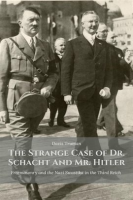 The_Strange_Case_of_Dr__Schacht_And_Mr__Hitler_Freemasonry_and_the_Nazi_Swastika_in_the_Third_Reich