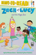Zach_and_Lucy_and_the_yoga_zoo