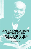 An_Examination_of_the_Klein_System_of_Child_Psychology