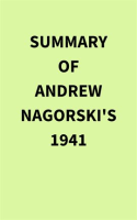 Summary_of_Andrew_Nagorski_s_1941
