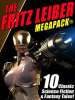 The_Fritz_Leiber_MEGAPACK___