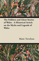 The_Folklore_and_Ghost_Stories_of_Wales