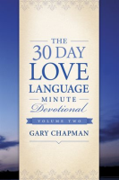 The_30-Day_Love_Language_Minute_Devotional_Volume_2