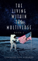 The_Living_Within_the_Multiverse_-_Book_1