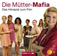 Die_M__tter-Mafia_-_H__rspiel_zum_ZDF-Fernsehfilm