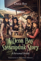 A_Dena_Bay_Steampunk_Story