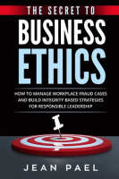 The_Secret_to_Business_Ethics