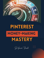 Pinterest_Money-Making_Mastery