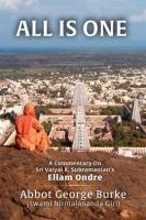 All_Is_One__A_Commentary_on_Sri_Vaiyai_R__Subramanian___s_Ellam_Ondre